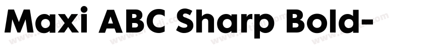 Maxi ABC Sharp Bold字体转换